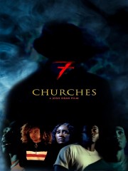 7 Churches en streaming – Voir Films