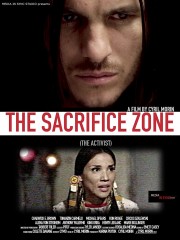 The Sacrifice Zone (The Activist) en streaming – Voir Films